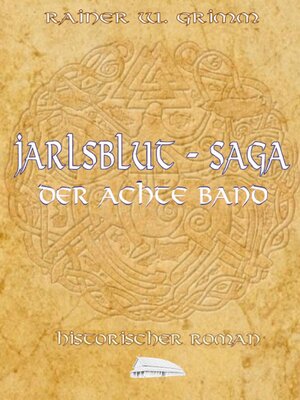 cover image of Jarlsblut-Saga Der achte Band